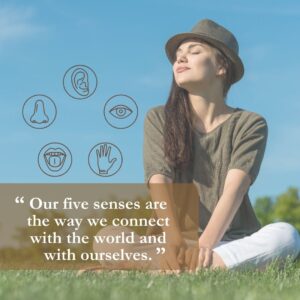 Our Five Senses
