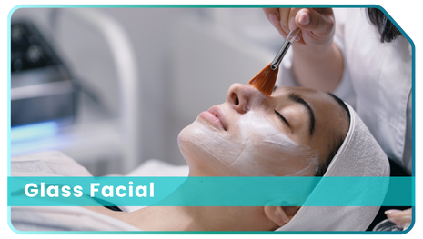 Glass Facial