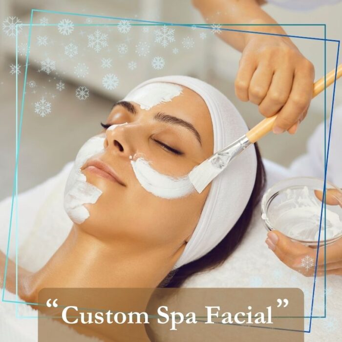 Custom Spa Facial