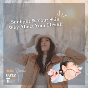 Sunlight and Your Skin